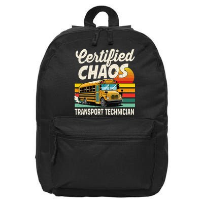 Certified Chaos Transport Technician School Bus Driver 16 in Basic Backpack