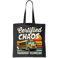 Certified Chaos Transport Technician School Bus Driver Bag