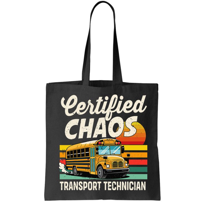 Certified Chaos Transport Technician School Bus Driver Bag