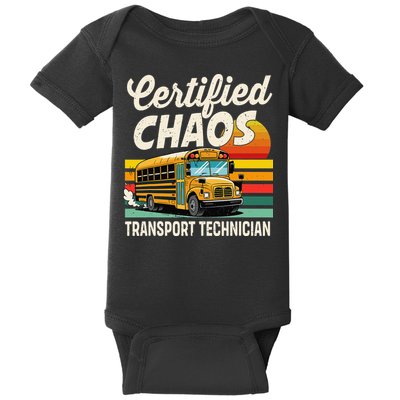 Certified Chaos Transport Technician School Bus Driver Baby Bodysuit
