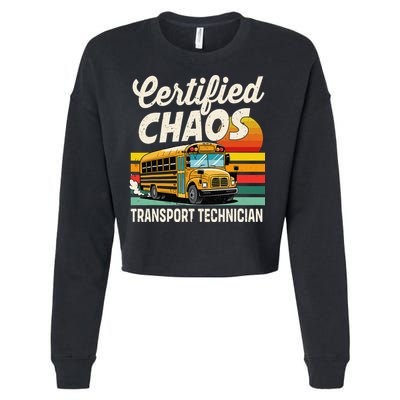 Certified Chaos Transport Technician School Bus Driver Cropped Pullover Crew