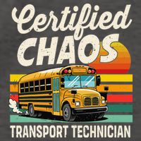 Certified Chaos Transport Technician School Bus Driver Vector Backpack