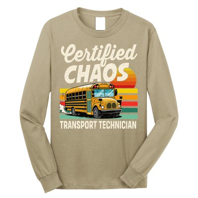 Certified Chaos Transport Technician School Bus Driver Long Sleeve Shirt