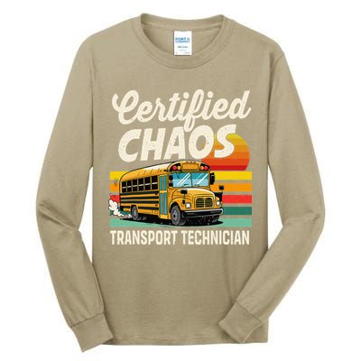 Certified Chaos Transport Technician School Bus Driver Tall Long Sleeve T-Shirt