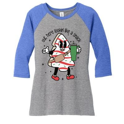 Cute Christmas Tree Cake Out Here Lookin Like A Snack Boojee Cool Gift Women's Tri-Blend 3/4-Sleeve Raglan Shirt