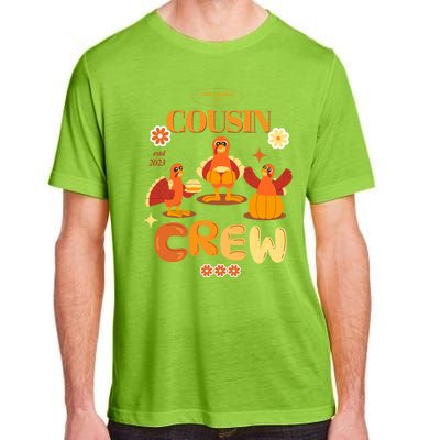 Cousin Crew Turkeys: Thanksgiving Matching For The Family Gift Adult ChromaSoft Performance T-Shirt