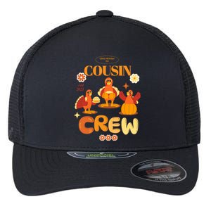 Cousin Crew Turkeys: Thanksgiving Matching For The Family Gift Flexfit Unipanel Trucker Cap