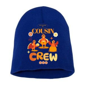 Cousin Crew Turkeys: Thanksgiving Matching For The Family Gift Short Acrylic Beanie