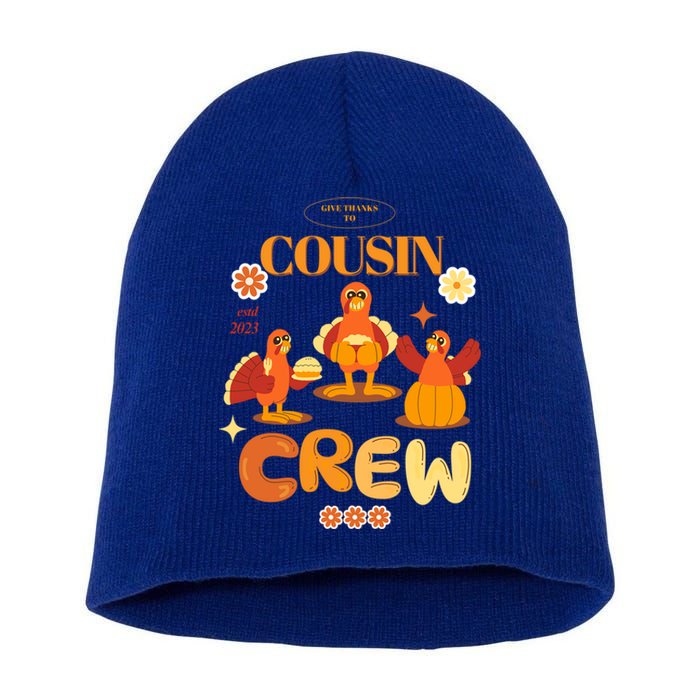 Cousin Crew Turkeys: Thanksgiving Matching For The Family Gift Short Acrylic Beanie