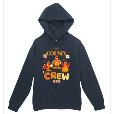 Cousin Crew Turkeys: Thanksgiving Matching For The Family Gift Urban Pullover Hoodie