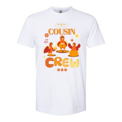 Cousin Crew Turkeys: Thanksgiving Matching For The Family Gift Softstyle CVC T-Shirt