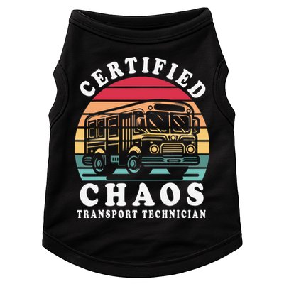 Certified Chaos Transport Technician Funny Driver School Doggie Tank