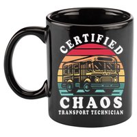 Certified Chaos Transport Technician Funny Driver School 11oz C Handle Ceramic Mug