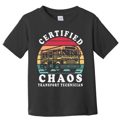 Certified Chaos Transport Technician Funny Driver School Toddler T-Shirt