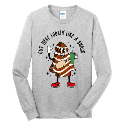 Coffee Christmas Tree Cake Out Here Lookin Like A Snack Xmas Funny Gift Tall Long Sleeve T-Shirt