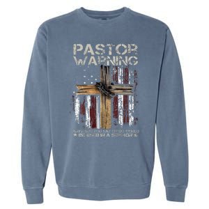 Christian Cross USA Flag Pastor Warning Garment-Dyed Sweatshirt