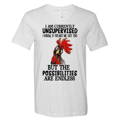 Chick Chicken Unsupervised But The Possibilities Are Endless V-Neck T-Shirt
