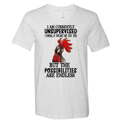 Chick Chicken Unsupervised But The Possibilities Are Endless V-Neck T-Shirt