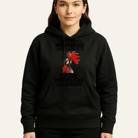 Chick Chicken Unsupervised But The Possibilities Are Endless Hoodie