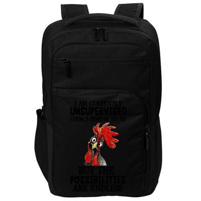 Chick Chicken Unsupervised But The Possibilities Are Endless Impact Tech Backpack