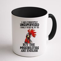 Chick Chicken Unsupervised But The Possibilities Are Endless Mug