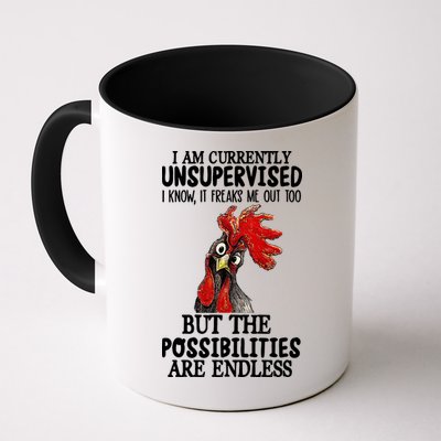 Chick Chicken Unsupervised But The Possibilities Are Endless Mug