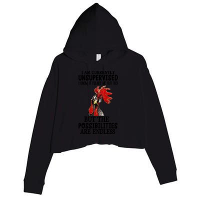 Chick Chicken Unsupervised But The Possibilities Are Endless Crop Fleece Hoodie