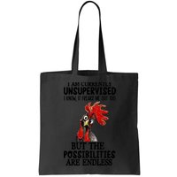 Chick Chicken Unsupervised But The Possibilities Are Endless Bag