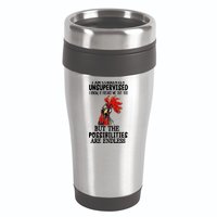 Chick Chicken Unsupervised But The Possibilities Are Endless 16oz Travel Tumbler
