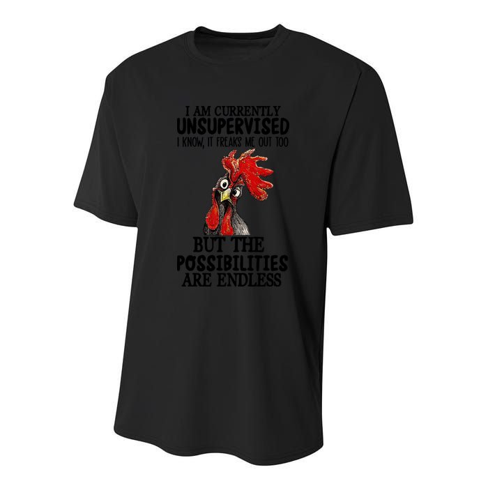 Chick Chicken Unsupervised But The Possibilities Are Endless Youth Performance Sprint T-Shirt