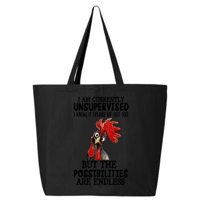 Chick Chicken Unsupervised But The Possibilities Are Endless 25L Jumbo Tote
