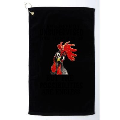 Chick Chicken Unsupervised But The Possibilities Are Endless Golf Towel