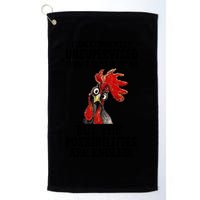 Chick Chicken Unsupervised But The Possibilities Are Endless Golf Towel