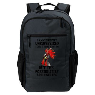 Chick Chicken Unsupervised But The Possibilities Are Endless Daily Commute Backpack