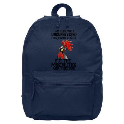 Chick Chicken Unsupervised But The Possibilities Are Endless 16 in Basic Backpack