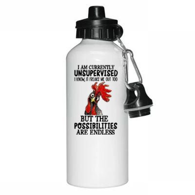 Chick Chicken Unsupervised But The Possibilities Are Endless Aluminum Water Bottle