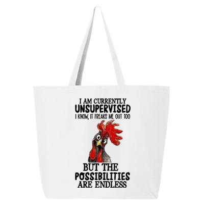 Chick Chicken Unsupervised But The Possibilities Are Endless 25L Jumbo Tote