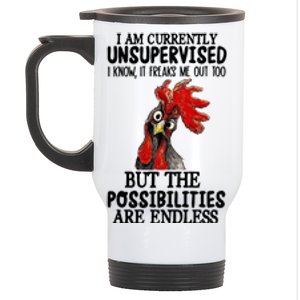 Chick Chicken Unsupervised But The Possibilities Are Endless Stainless Steel Travel Mug