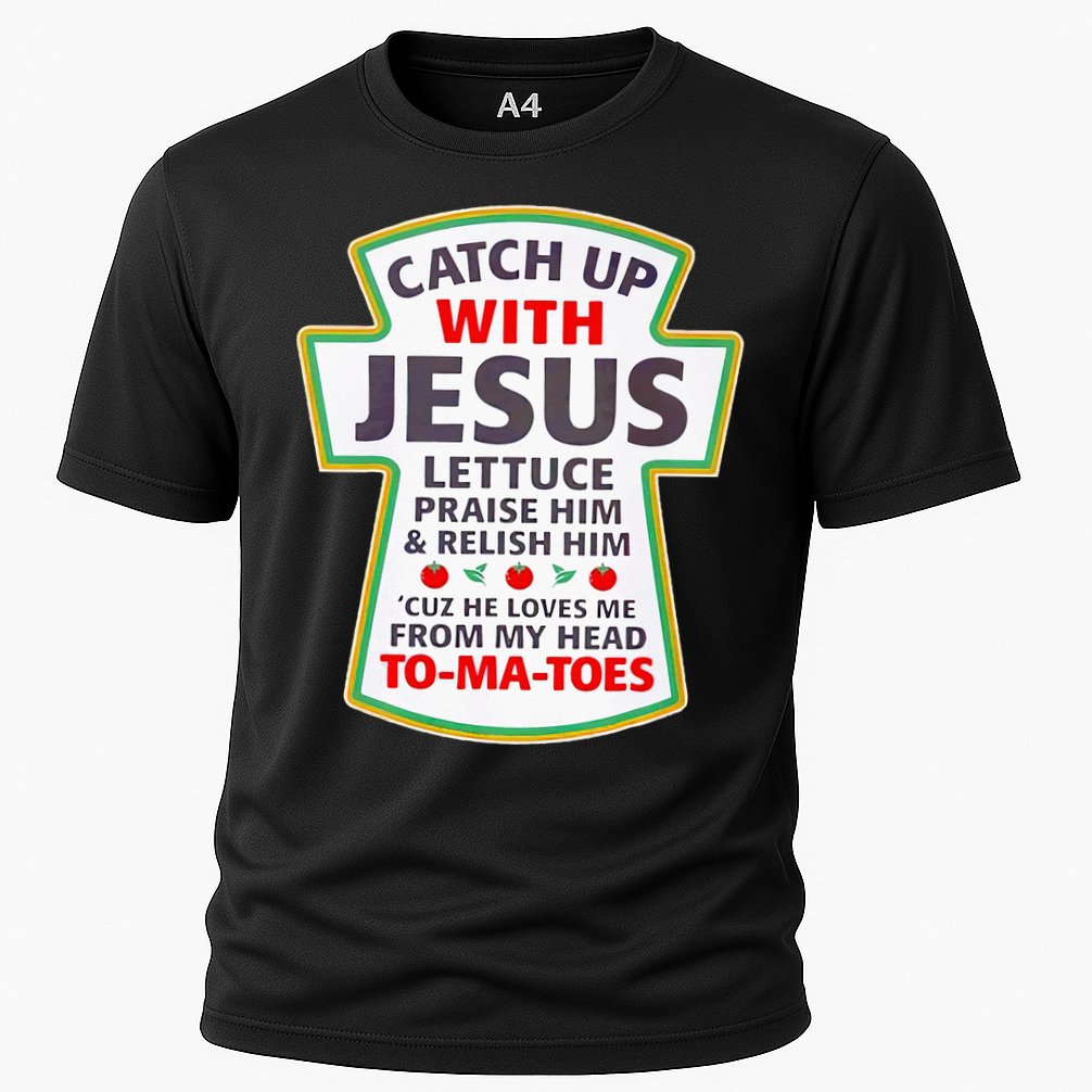 Christian Catch Up With Jesus Ketchup Funny Tomato Cooling Performance Crew T-Shirt