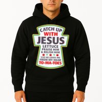 Christian Catch Up With Jesus Ketchup Funny Tomato Hoodie