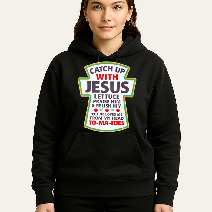 Christian Catch Up With Jesus Ketchup Funny Tomato Hoodie