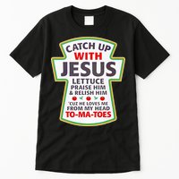 Christian Catch Up With Jesus Ketchup Funny Tomato Tall T-Shirt