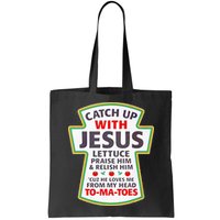 Christian Catch Up With Jesus Ketchup Funny Tomato Bag