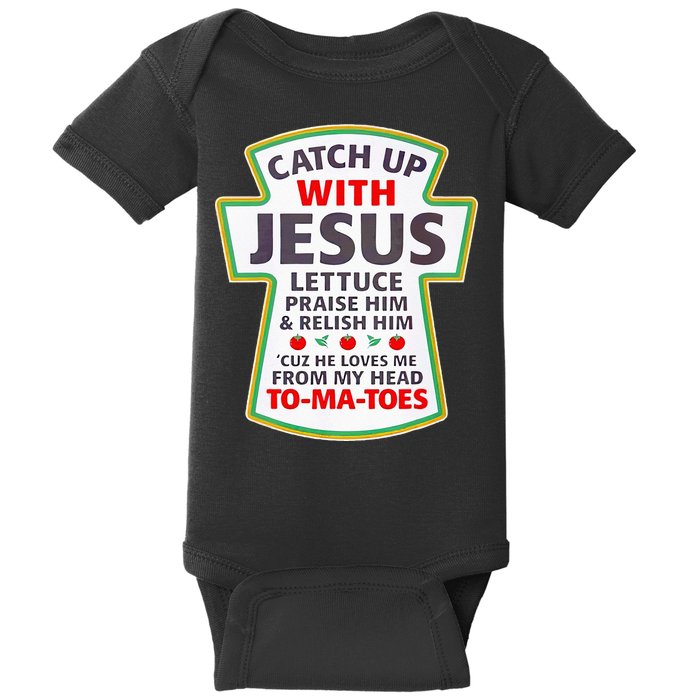 Christian Catch Up With Jesus Ketchup Funny Tomato Baby Bodysuit