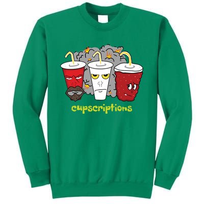 Cupscriptions Sweatshirt