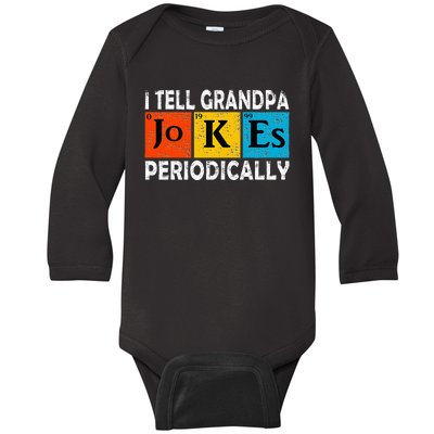 Chemistry Chemist Vintage I Tell Grandpa Jokes Periodically Baby Long Sleeve Bodysuit