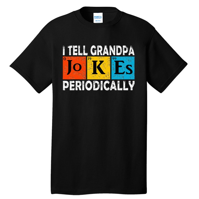 Chemistry Chemist Vintage I Tell Grandpa Jokes Periodically Tall T-Shirt