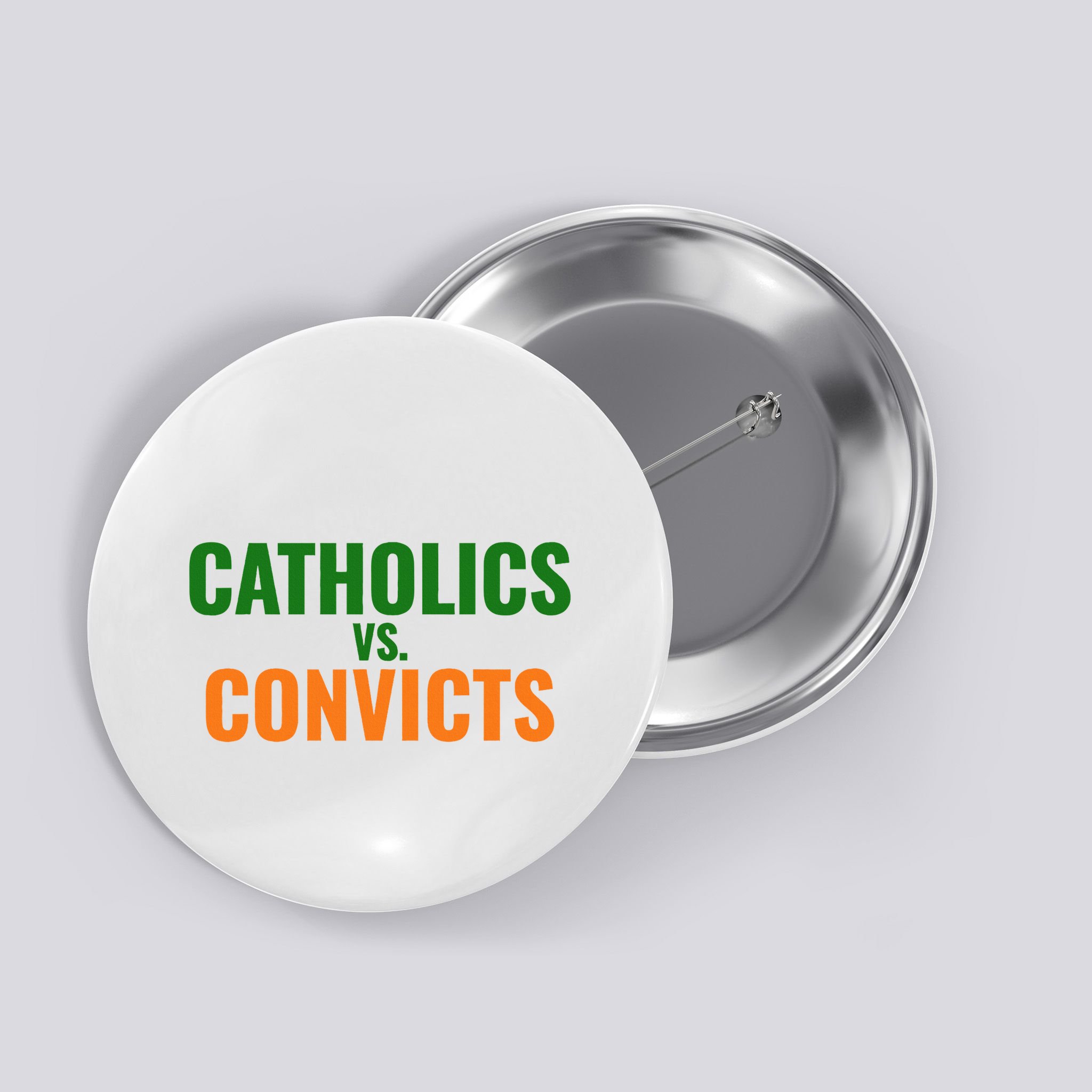 Classic Catholics Vs Convicts 1988 Button