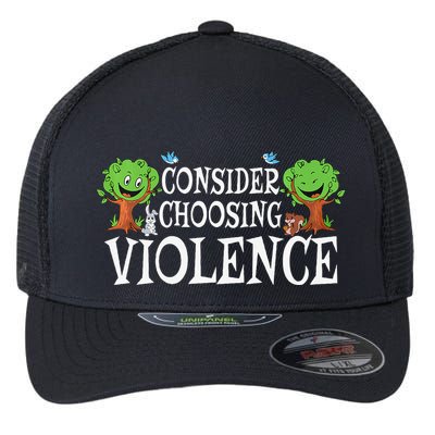 Consider Choosing Violence Funny Premium Flexfit Unipanel Trucker Cap
