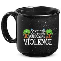 Consider Choosing Violence Funny Premium 15oz Campfire Ceramic Mug